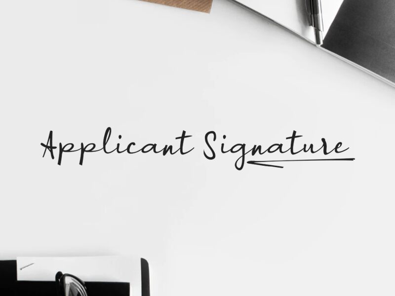 A Applicant Signature