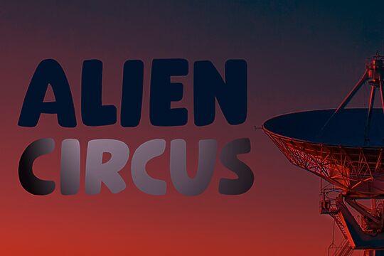 Alien Circus