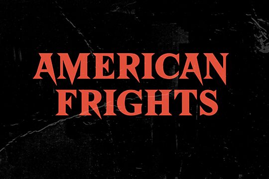 American Frights