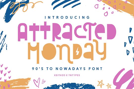 Attracted Monday