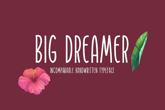 Big Dreamer
