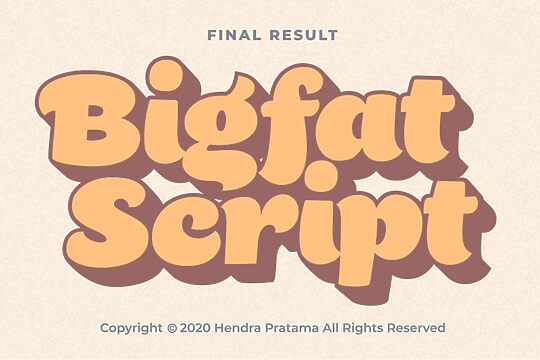 Bigfat Script