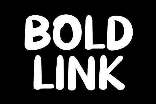 Bold Link