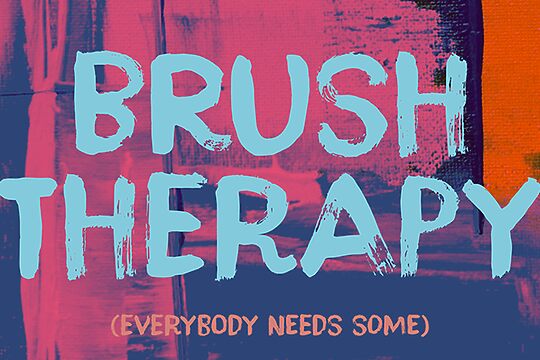 Brush Therapy