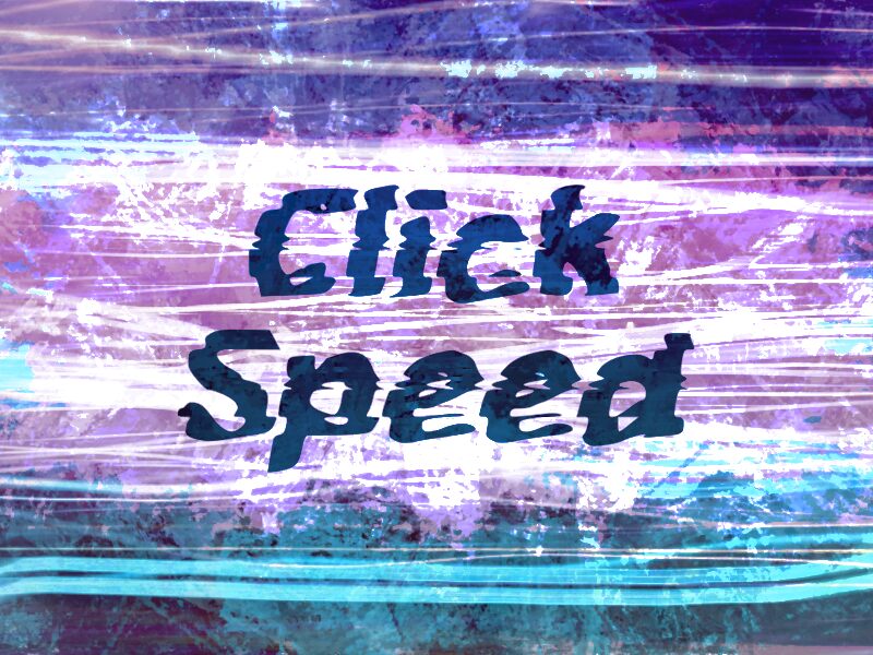 c Click Speed