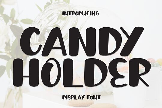 Candy Holder