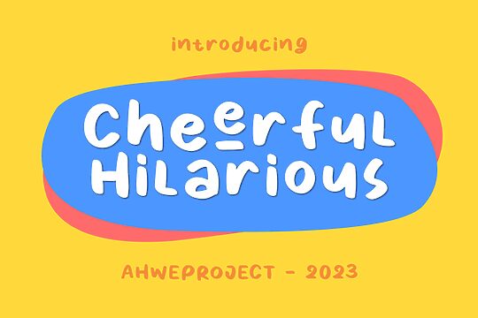 Cheerful Hilarious