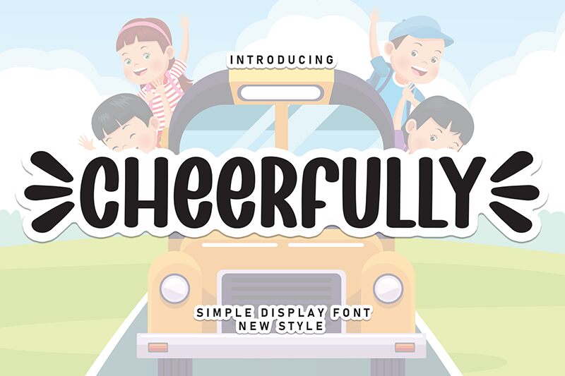 Cheerfully