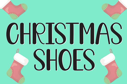 Christmas Shoes