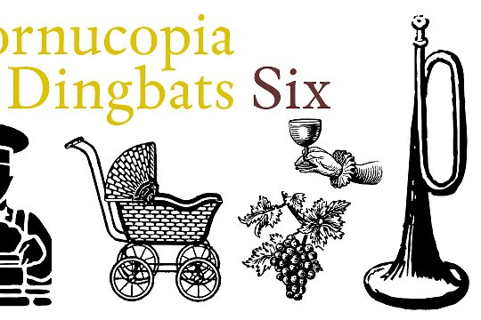 Cornucopia od Dingbats Six