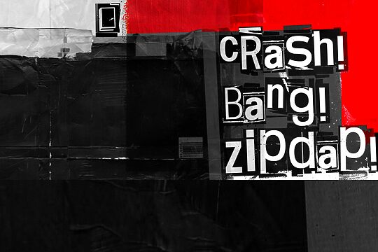 Crash! Bang! Zipdap!