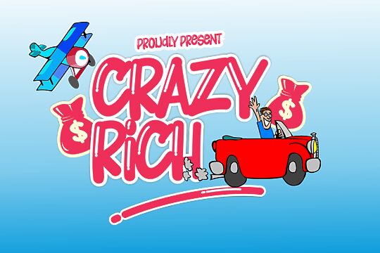 Crazy Rich