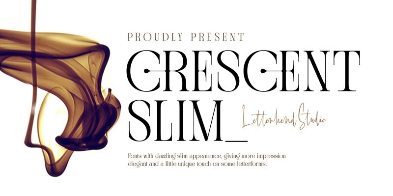 Crescent Slim