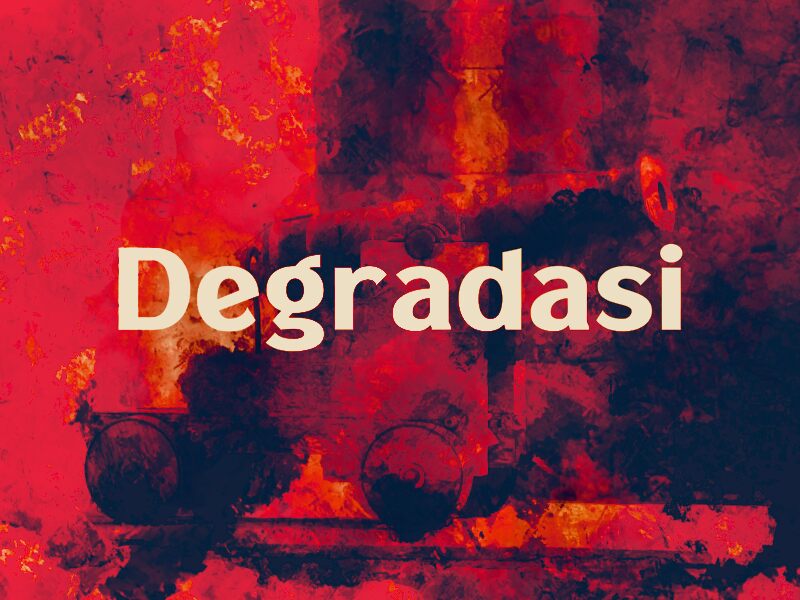 d Degradasi