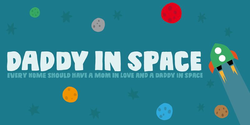 Daddy in space