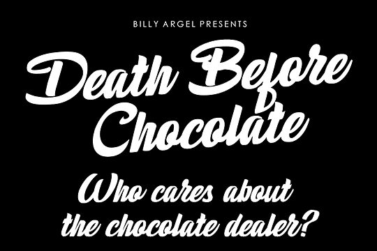 Death Before Chocolate