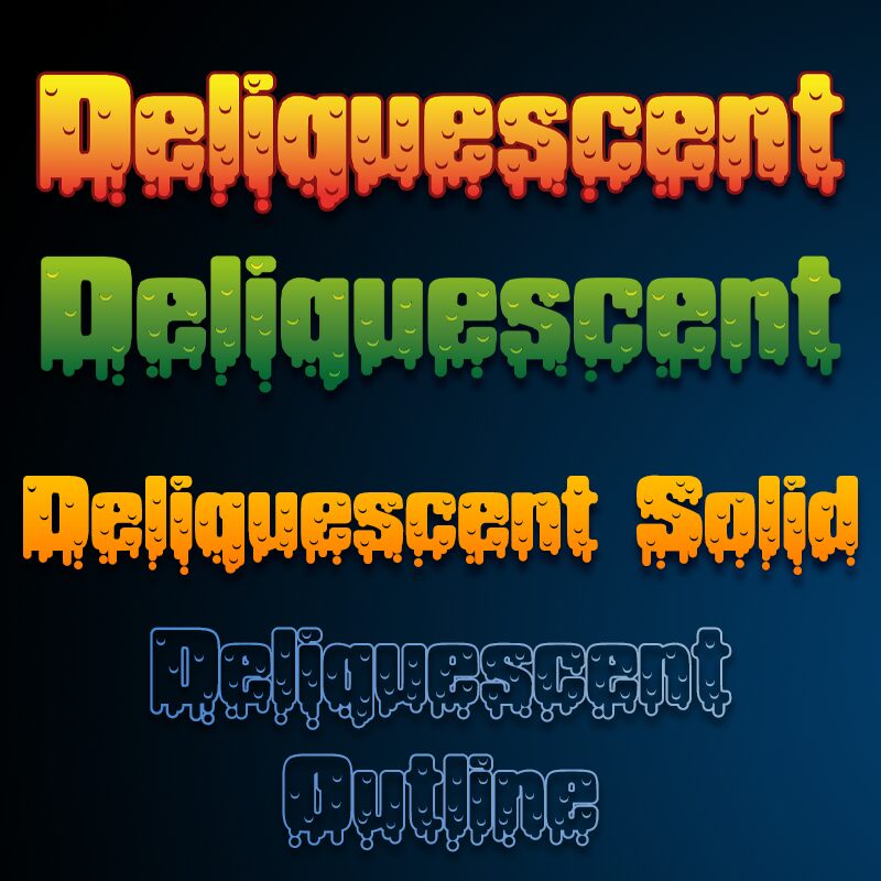 Deliquescent