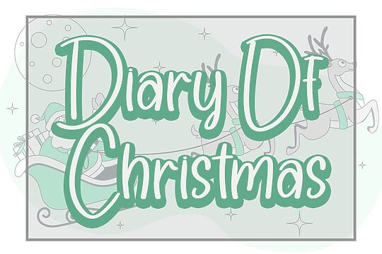 Diary Of Christmas