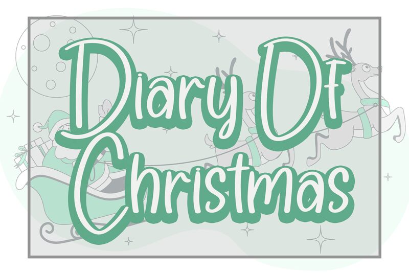 Diary Of Christmas