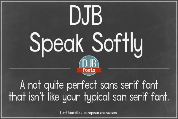 DJB Speak Softly