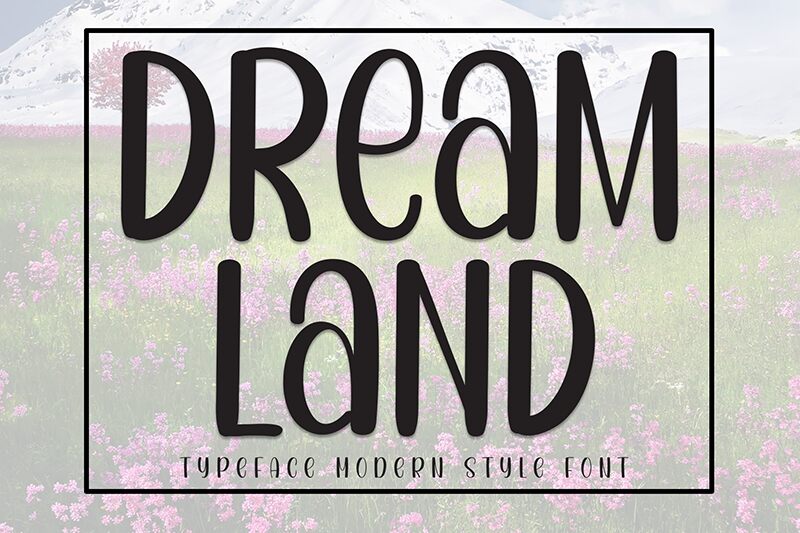 Dream Land