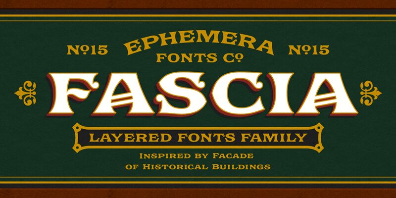 Ephemera Fascia