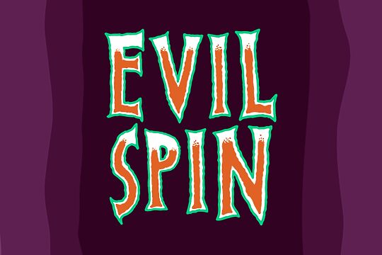 Evil Spin