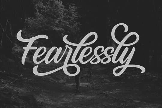 Fearlessly