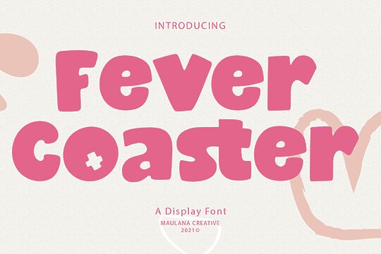 Fever Coaster