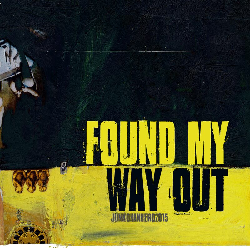 Found my way out