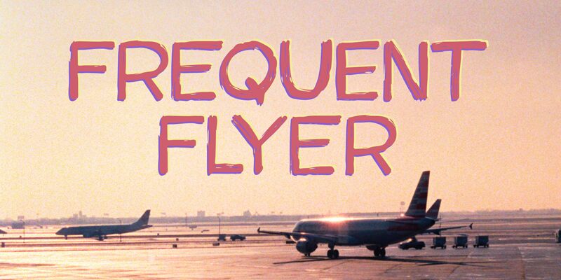 Frequent Flyer