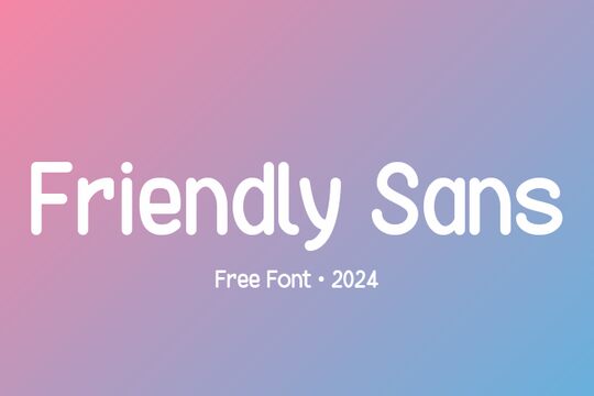 Friendly Sans