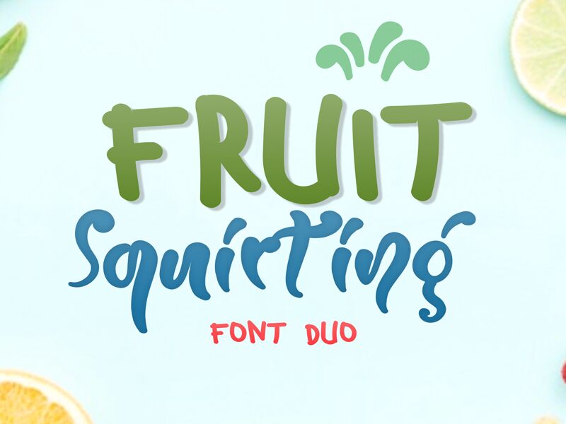 Fruit Squirting Sans