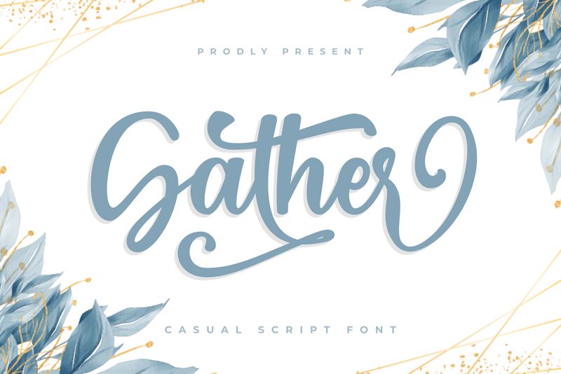 Gather