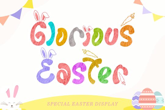 Glorious Easter