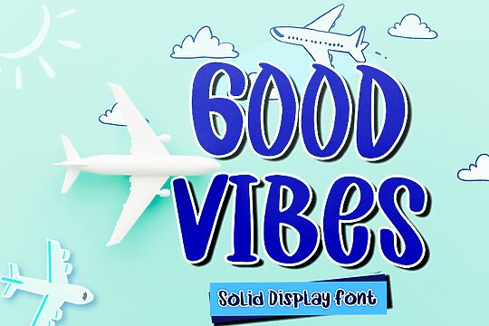Good Vibes