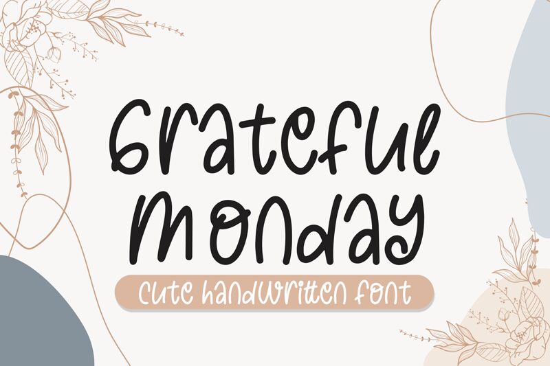 Grateful Monday