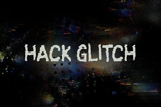 h Hack Glitch