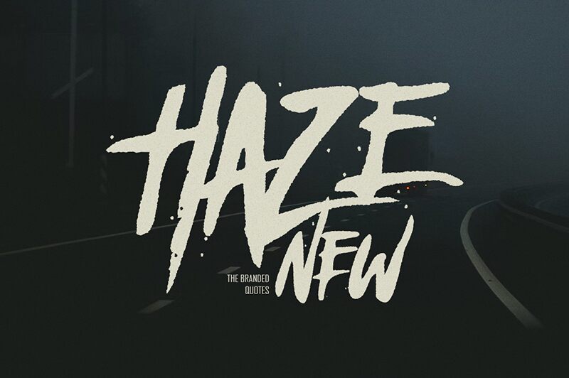 Haze New