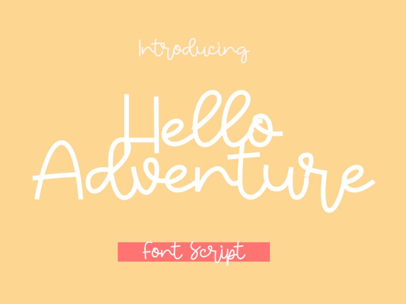 Hello Adventure