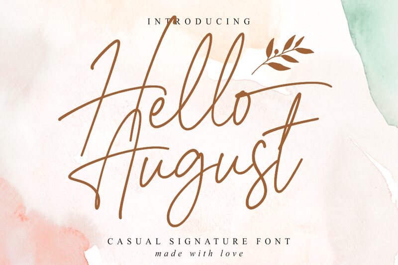 Hello August