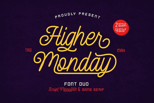 Higher Monday