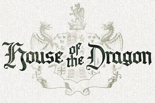 House of the Dragon