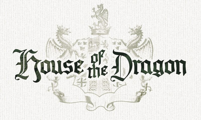 House of the Dragon