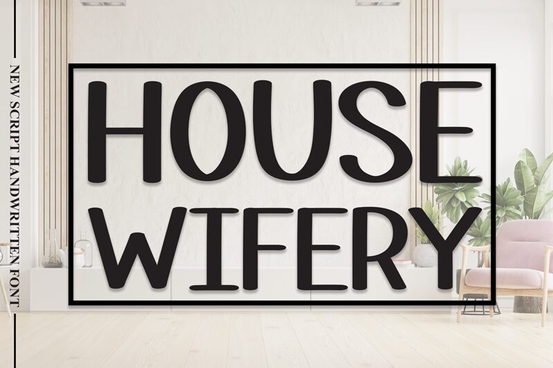 House Wifery