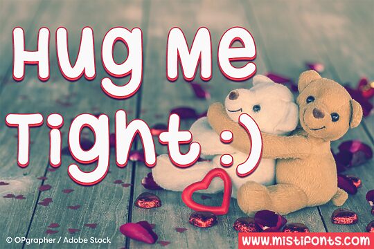 Hug Me Tight