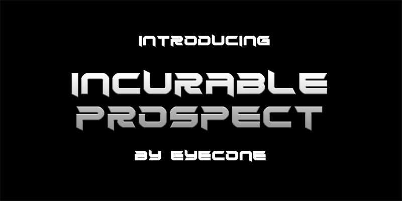 Incurable Prospect