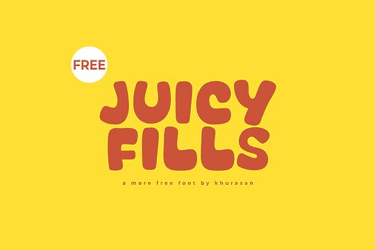 Juicy Fills