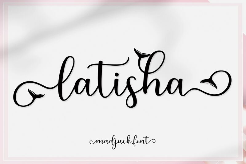 Latisha Script