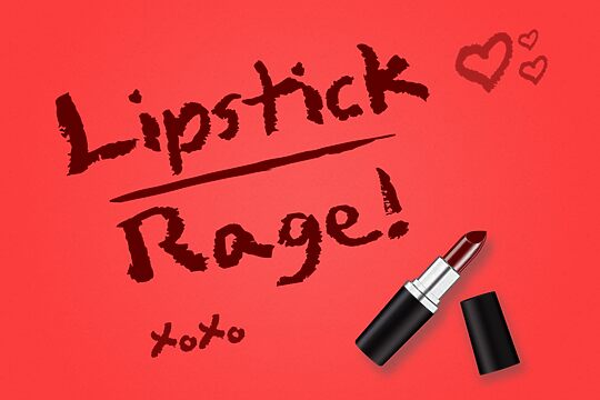 Lipstick Rage